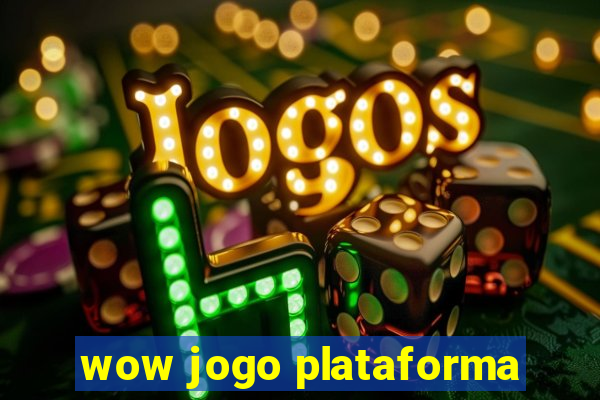 wow jogo plataforma